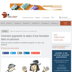 Comment augmenter la valeur d'une formation dans un parcours - Thot Cursus