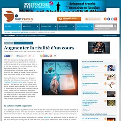 Augmenter la réalité d'un cours