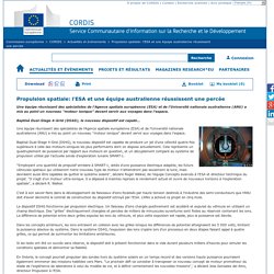 Commission européenne : CORDIS : Actualités et évènements : Propulsion spatiale: l'ESA et une équipe australienne réussissent une percée