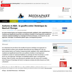 Autisme et ABA : le gouffre entre l’Amérique du Nord et l’Europe