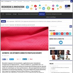 Autonotex : des vêtements connectés pour plus de sécurité