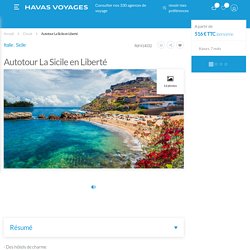 Autotour La Sicile en Liberté