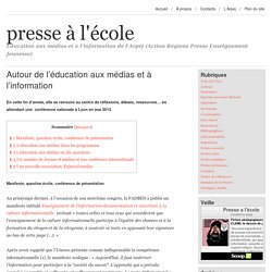 Autour de l'éducation aux médias et à l'information