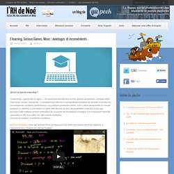 E-learning, Serious Games, Mooc : avantages et inconvénients