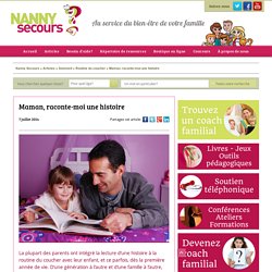 5 avantages à raconter une histoire le soir - Hélène Fagnan - Nanny secours