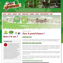 Osez le grand frisson ! - Cimes Aventures / Parcours acrobatiques en forêt, du loisir à l'aventure