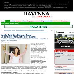 Intervista - Siamo un paese bigotto - 2 novembre 2013