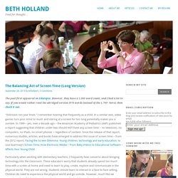 The Balancing Act of Screen Time (Long Version)