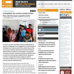 Au Bangladesh, des ouvrières rescapées du Rana Plaza créent leur propre coopérative textile