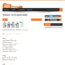 The Beatles - Let It Be Ukulele Chords - Ukulele Cheats