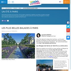 Les plus belles balades à Paris - Voyages-sncf.com