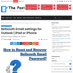 Bellsouth Email settings for Outlook