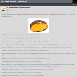 “24 Great Benefits of Elephant Foot Yams” – OMTimes Writer's Community