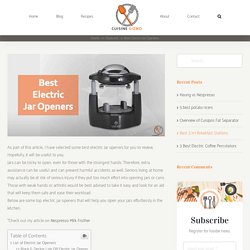Best Electric Jar Openers You Should Buy For The Best Use
