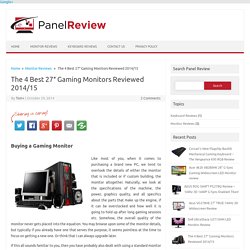 The 4 Best 27" Gaming Monitors Reviewed 2014/15