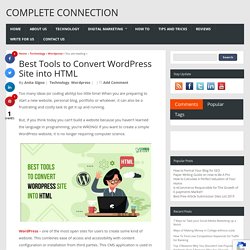 Best Tools to Convert WordPress Site into HTML