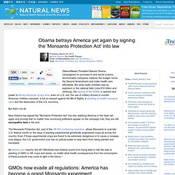 Obama betrays America yet again by signing the 'Monsanto Protection Act' into law