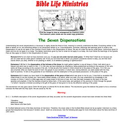 Bible Life Ministries - The Seven Dispensations.
