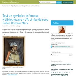 Tout un symbole : le fameux « Bibliothécaire » d’Arcimboldo sous Public Domain Mark