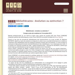 Bibliothécaires : évolution ou extinction ?