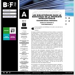 Les bibliothèques dans le renouveau de la propriété intellectuelle