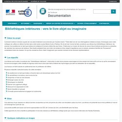 Bibliothèques intérieures : vers le livre objet ou imaginaire
