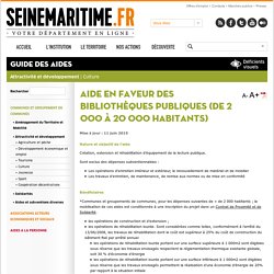 Aide en faveur des bibliothèques publiques (de 2 000 à 20 000 habitants)