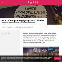 BIOCOOP21 prolongé jusqu'au 27 février