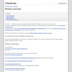 Biología y geología - FiQuiPedia