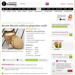 Biscuits sablés au gingembre confit