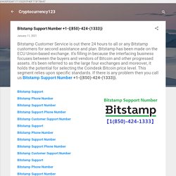 Bitstamp Support Number +1-{(850)-424-(1333)}