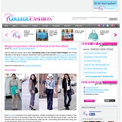 Blogger Inspiration: Alicia of Cheetah is the New Black