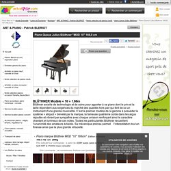 Piano Queue Julius Blüthner "MOD 10" 166,0 cm - ART & PIANO - Patrick BLERIOT