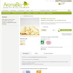 Bondillon de savon bio pas cher