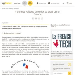 4 bonnes raisons de créer sa start-up en France