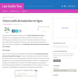 3 bons outils de traduction en ligne.