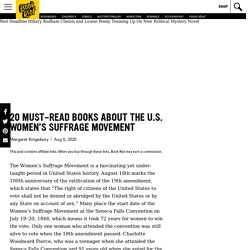 20 Must-Read Books About The U.S. Women's Suffrage Movement