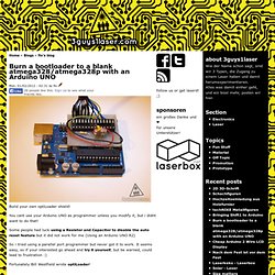 Burn a bootloader to a blank atmega328/atmega328p with an Arduino UNO