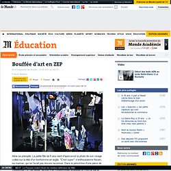 Bouffée d'art en ZEP