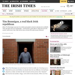 Tim Brannigan, a real black Irish republican