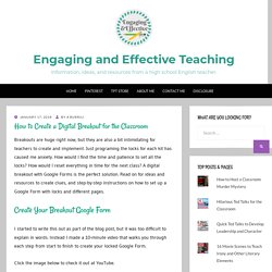 How to Create a Digital Breakout for the Classroom – Engaging and Effective Teaching