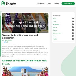 Trump’s India visit brings hope and anticipation