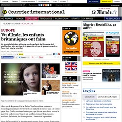 Vu d'Inde, les enfants britanniques ont faim