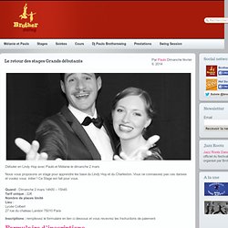 Le retour des stages Grands débutants « BrotherSwing – Charleston , Jazz Roots et Lindy Hop à Paris