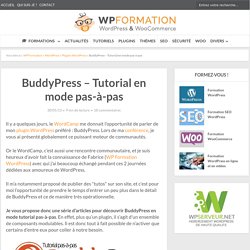 BuddyPress - Le Tutorial complet en mode pas-à-pas