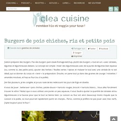 » Burgers de pois chiches, riz et petits pois