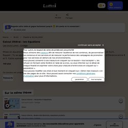 Calcul littéral : les équations (30 avril) - Vidéo Maths