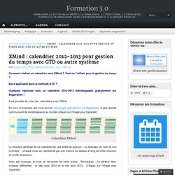 XMind : calendrier 2012-2013 pour gestion du temps avec GTD ou autre système