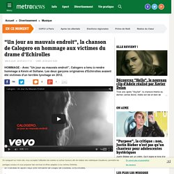 "Un jour au mauvais endroit", la chanson de Calogero en hommage aux victimes du drame d'Echirolles