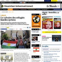 Le calvaire des réfugiés kurdes syriens